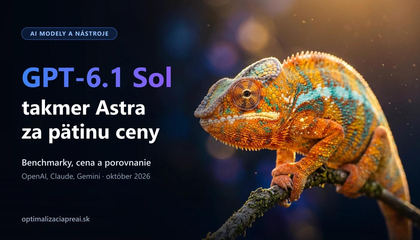 GPT-6.1 Sol: benchmarky, cena a porovnanie s Astrou, Opus 5.5 a Gemini 4 (október 2026)